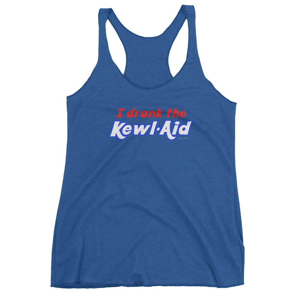 I Drank the Kewl Aid Racerback Tank Top