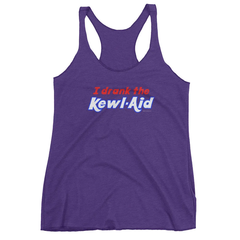 I Drank the Kewl Aid Racerback Tank Top
