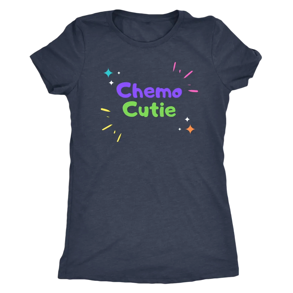 "Chemo Cutie" Womens T-shirt